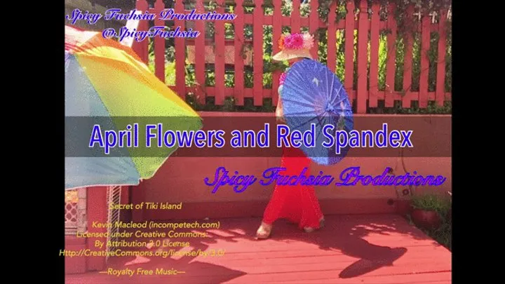 April Flowers and Red Spandex,