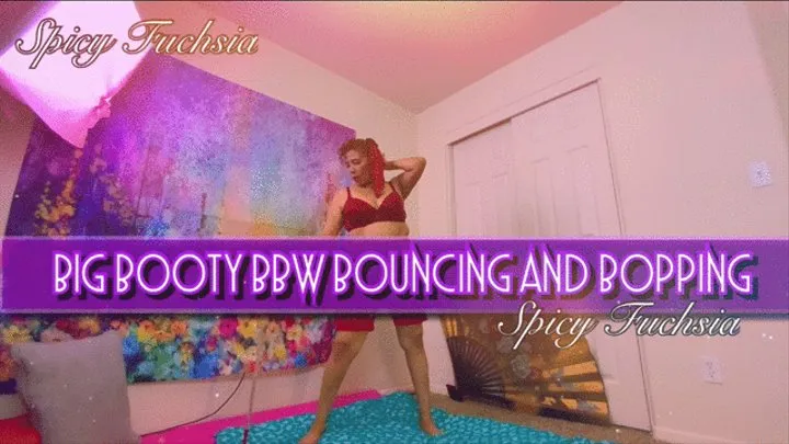 Big Booty Bouncing and Boppin,