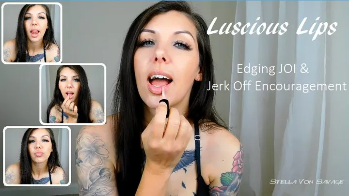 Edge to My Lips - Luscious Lip Fetish Jerk Off Encouragement