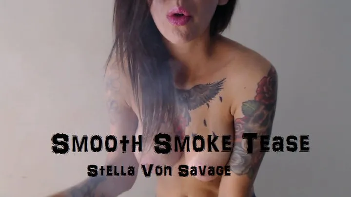 Topless Smoke Tease