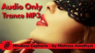 Mindless Euphoria - Trance MP3