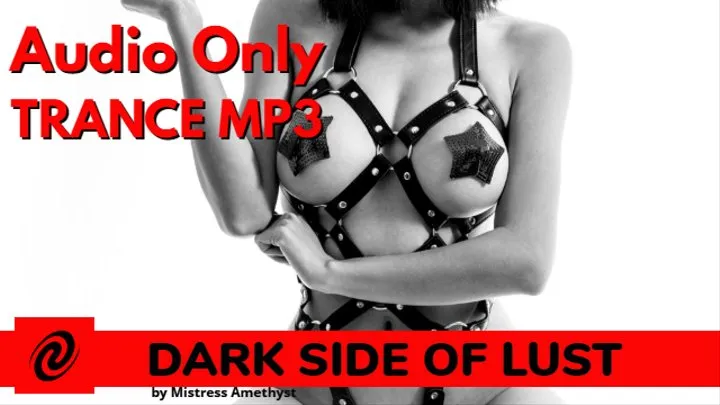 Dark Side Of Lust - Trance MP3