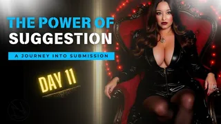 Day 11 - The Power Of Suggestion | Femdom Slave Training | Mistress Amethyst | Mindfuck Mesmerize