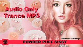 Powder Puff Sissy Mp3