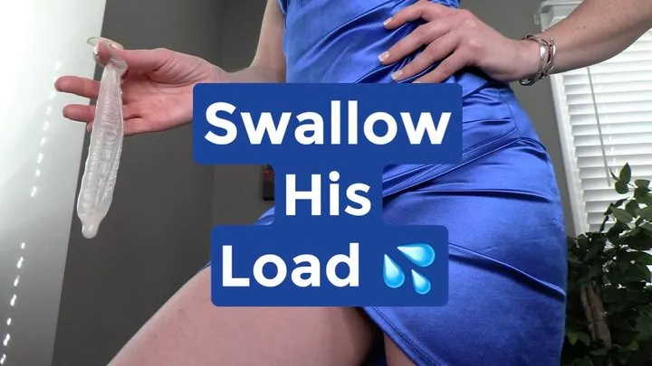 Swallow His Load