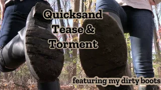 Quicksand Tease And Torment