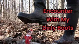 Encounter With My Dirty Boots
