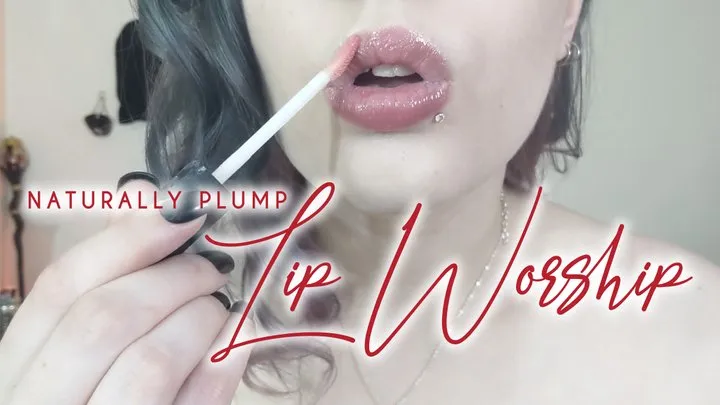 Naturally Plump Lip Worship