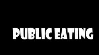 Public Eating