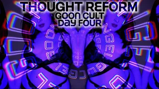 Goon Cult Thought Reform : Day 4