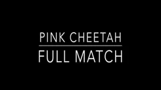 Pink Cheetah Full Match