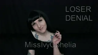 Loser Denial