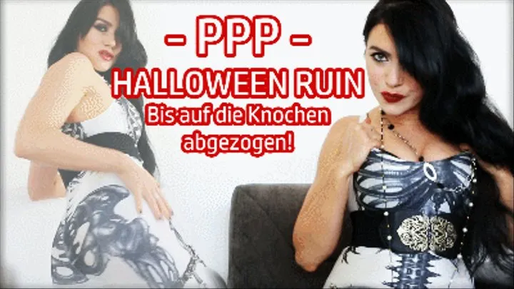 HALLOWEEN RUIN - Bis auf deine Knochen abgezogen! (kleine Version)