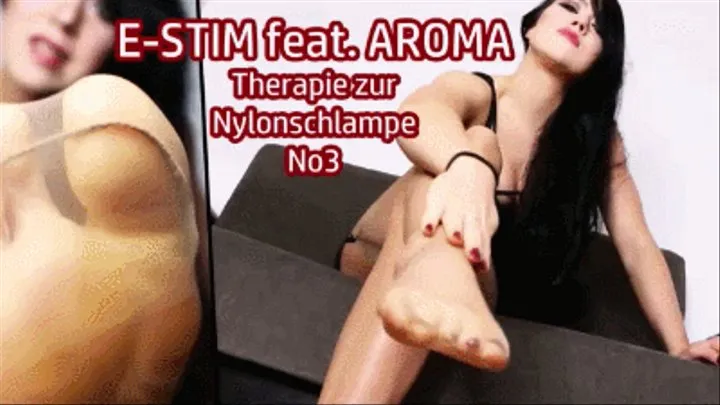 E-STIM feat AROMA - Therapie zur Nylonschlampe No3 (kleine Version)