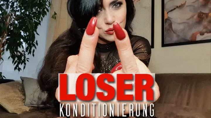 Loser-Konditionierung 03