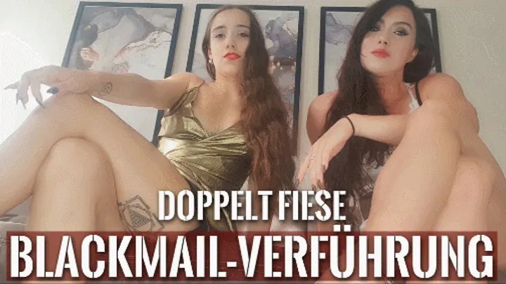 Doppelt fiese Blackmail-Verführung (kleine Version)