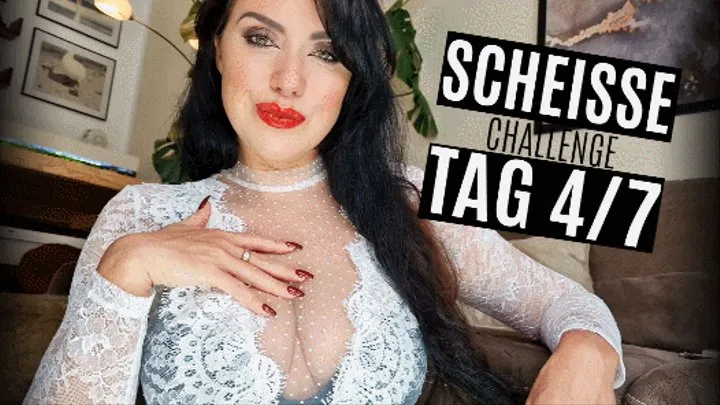 Eine Woche Scheiße Challenge: Tag 4 (kleine Version)