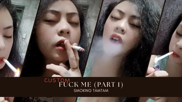 Fuck Me Part 1 - Custom - Roleplay - POV - Audible - Smoking 2 cork