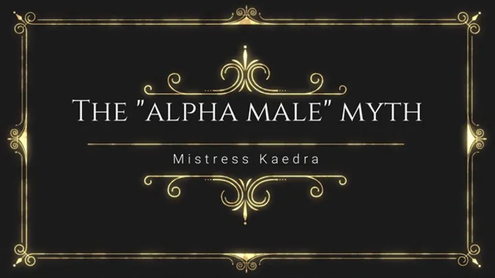 Mythical Alpha Men