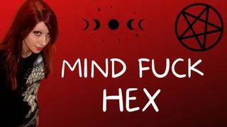 Mind Fuck Hex