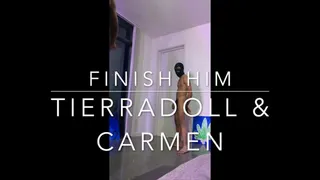 FINISH HIM FEAT CARMEN CRUZ