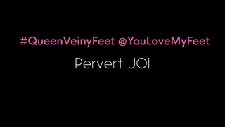 Your a pervert JOI