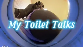 My Toilet Talks