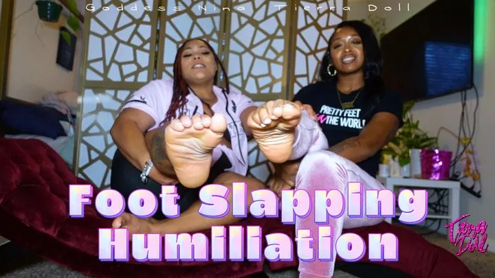 Foot Slapping Humiliation feat La Nina Reina