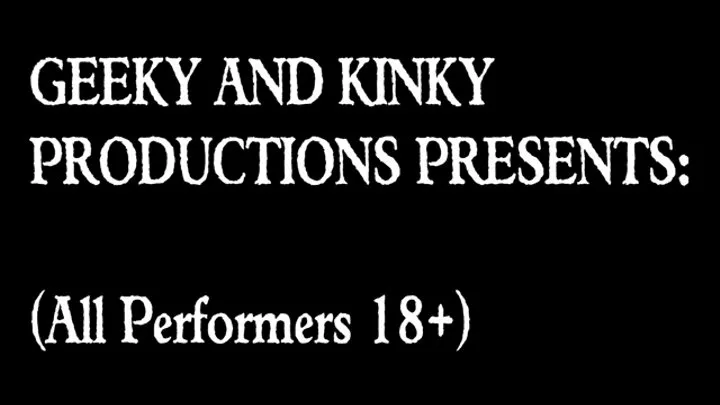 Geeky and Kinky Productions