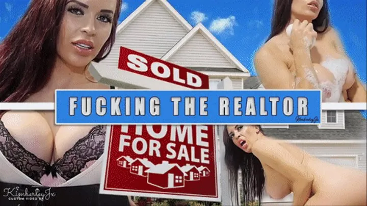 Fucking the Realtor