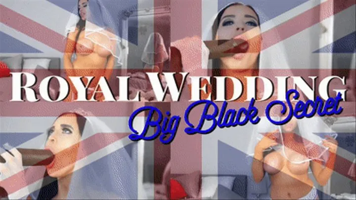 Royal Wedding: Big Black Secrets