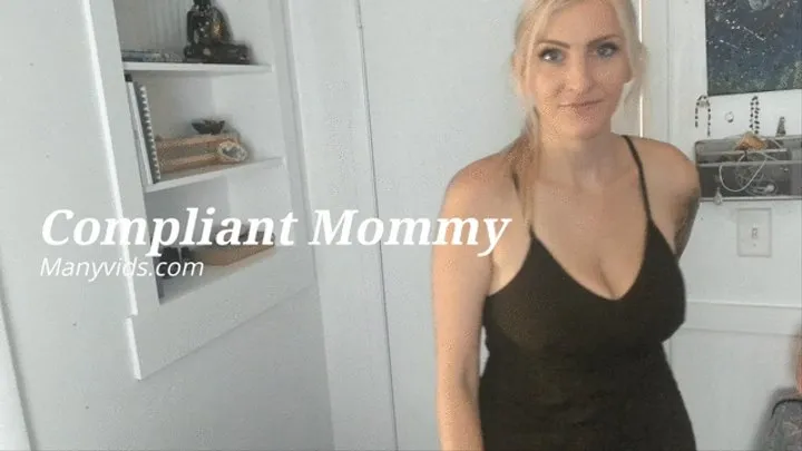 Compliant Step-Mommy