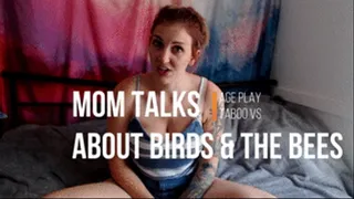 Step-Mom talks Birds and Bees Age Play Taboo VS