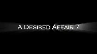 A Desired Affair 7 I'm Pregnant