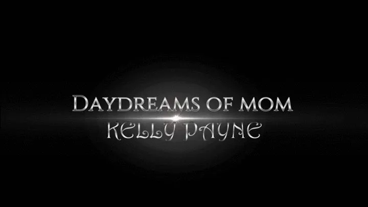 Day Dreams of Step-Mom