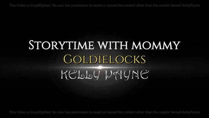 Story time with step-mom goldielocks