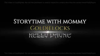 Story time with step-mom goldielocks