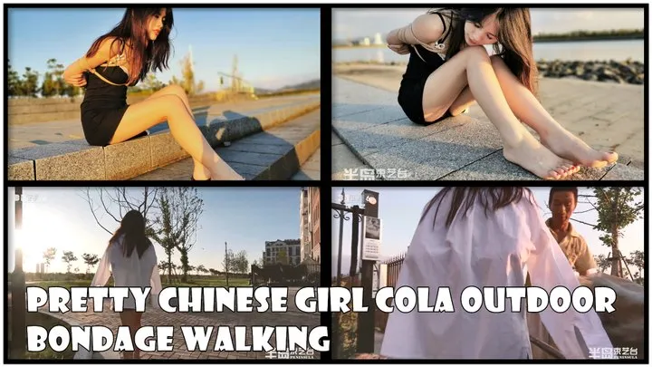 Pretty Chinese Girl Cola Outdoor Bondage Walking