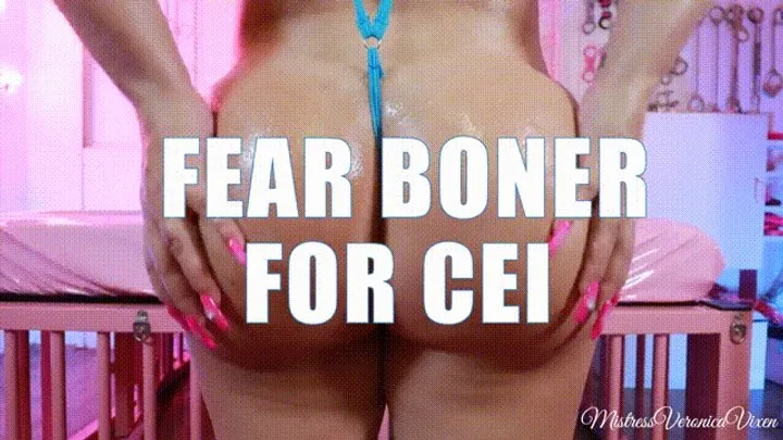 Fear Boner CEI