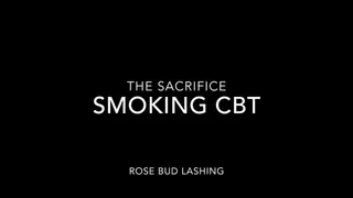 Pagan Ritual: Smoking Fetish CBT and Rose Lashings