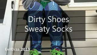 Dirty Shoes Sweaty Socks