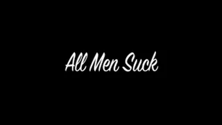 Men Suck