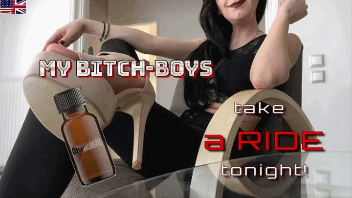 My Bitch-Boys take a ride tonight!