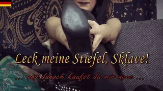 Leck meine Stiefel, Sklave!