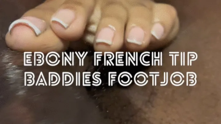 Ebony Baddies Footjob