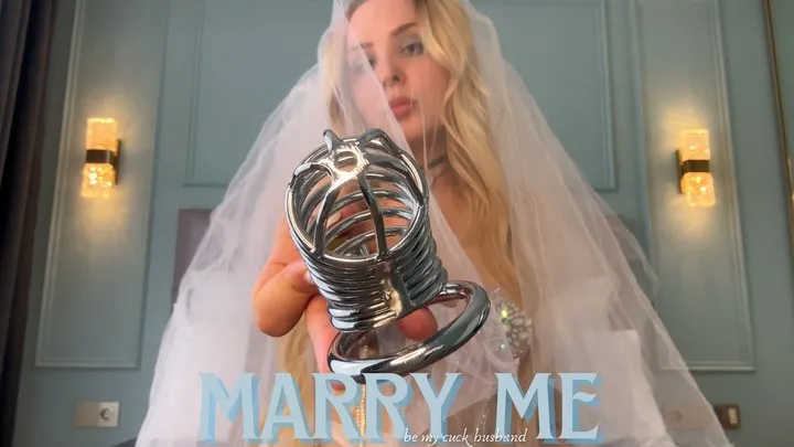 Marry me - be my cuck husband