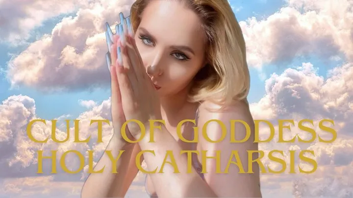 The Cult of Goddess Holy Catharsis