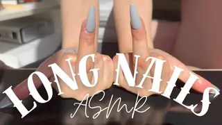 Long Nails ASMR