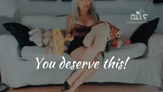 You Deserve This! (Spanking)