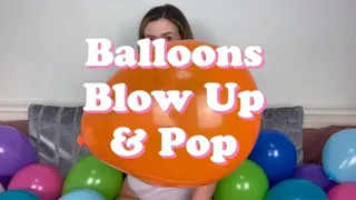 Balloons Blow Up & Pop